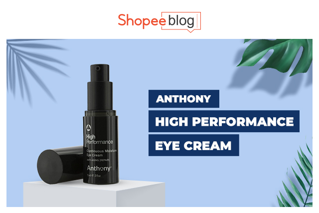 anthony high performance eye cream