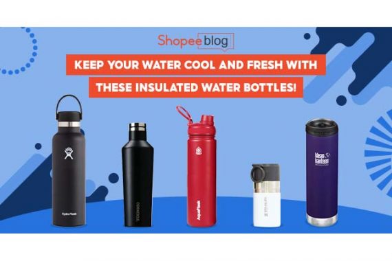 The Best Insulated Water Bottles to Keep Your Water Cool and Fresh!